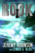 Callsign: Rook by Jeremy Robinson and Edward G. Talbot