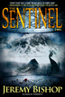 The Sentinel by Jeremy Bishop